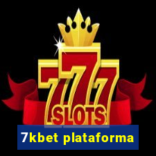 7kbet plataforma